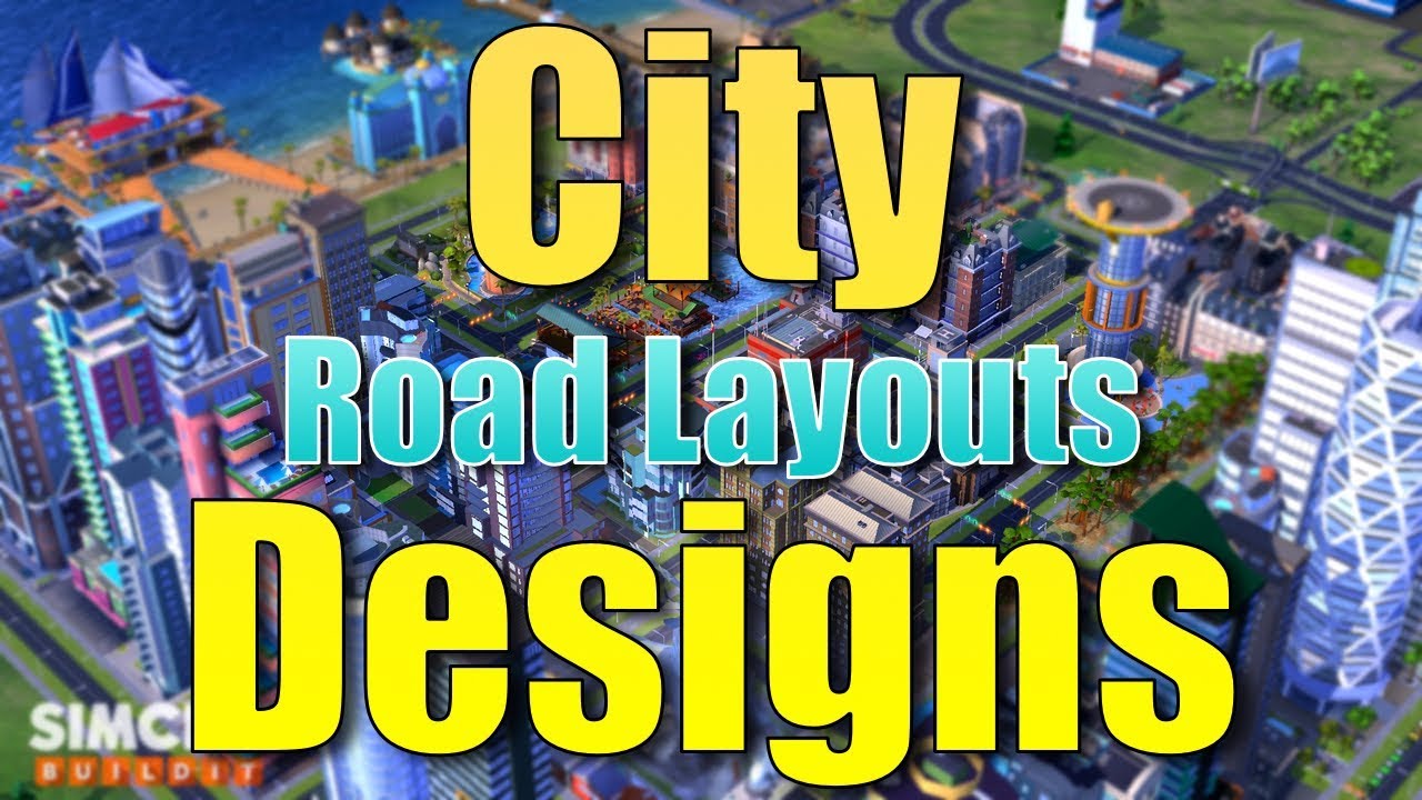 Simcity Buildit Road Layouts City Building Let S Play Youtube