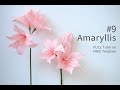 [FREE PDF TEMPLATE&FULL TUTORIAL] #9. Amaryllis How to make crepe paper flowers 주름지꽃 아마릴리스 만들기solely