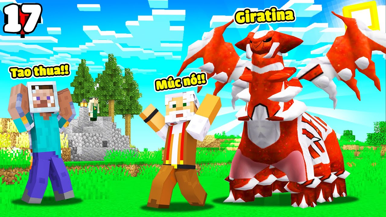 MINECRAFT PIXELMON TẬP 17 | TRIỆU HỒI GIRATINA HỎA LONG🤩CHÚ 9 TRỞ THÀNH ...