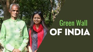 Green Wall of India | Greenman Vijaypal baghel | sustainable green future