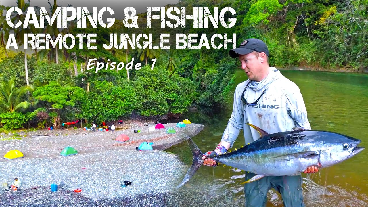 Remote Jungle Camping & Fishing on Panama's Pacific Coast (TUNA & MAHI) Part 1
