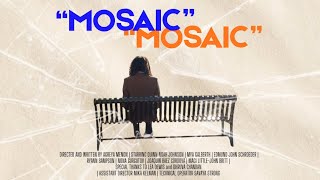 Mosaic (2026)- A Short Film
