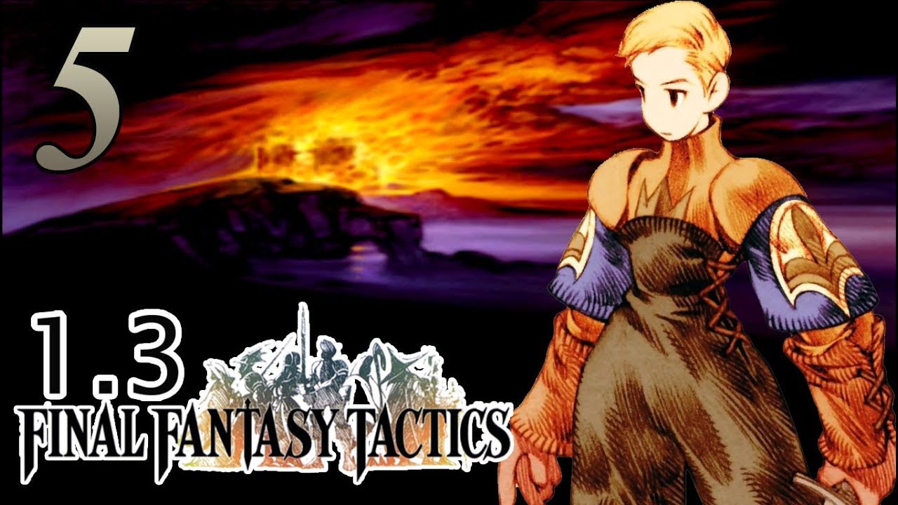 The Meager Final Fantasy Tactics 1.3 Difficulty Mod 5 YouTube