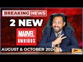 Breaking News 2 NEW Marvel Omnibus August &amp; October  2024!