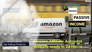 Create autopilot amazon affiliate website n store without api key - Best WordPress service