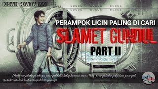 Slamet gundul || Part 2