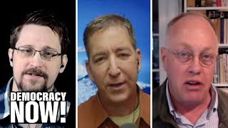 Edward Snowden, Glenn Greenwald & Chris Hedges on NSA Leaks, Assange & Protecting a Free Internet