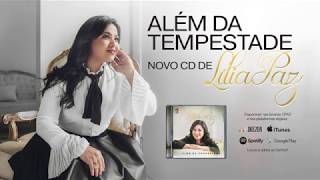 Teaser Novo Álbum de Lília Paz -  &quot;Além da Tempestade&quot;