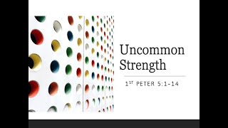 Uncommon Strength