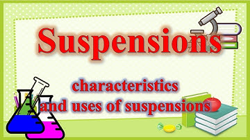 Grade 6 Science 6 Q1 Suspensions