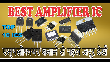 TOP 10 BEST AMPLIFIER IC | #tda2030 #tda7294 #2sc5200 #tpa3116