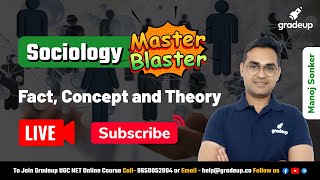 UGC NET 2021 | Fact, Concept and Theory | Sociology | Manoj Sir | Gradeup