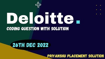 Deloitte 26th Dec 2022 Coding Question with Solution | Deloitte coding assessment | Deloitte Exam