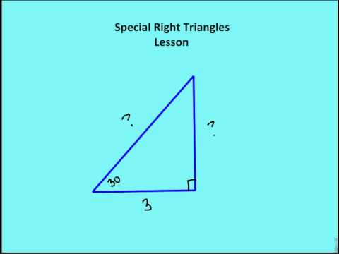 9 7 special right triangles lesson youtube special right triangles chart