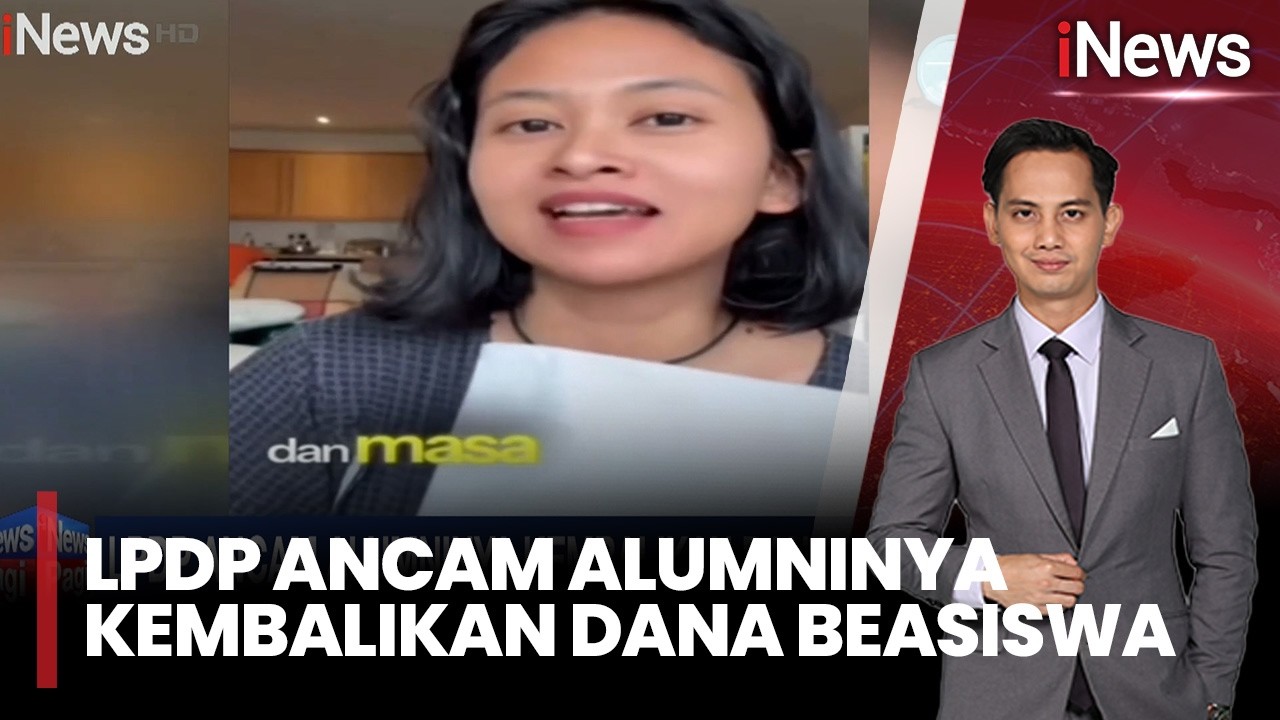 Viral Anak Penerima LPDP Jadi WNA, LPDP Ancam Alumninya Kembalikan Dana Beasiswa |iNews Pagi (22/2)