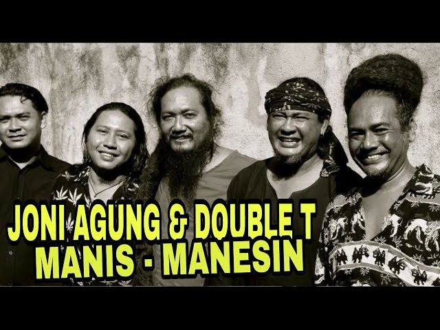 JONI AGUNG u0026 DOUBLE T - MANIS MANESIN ( Chord u0026 Lirik ) class=