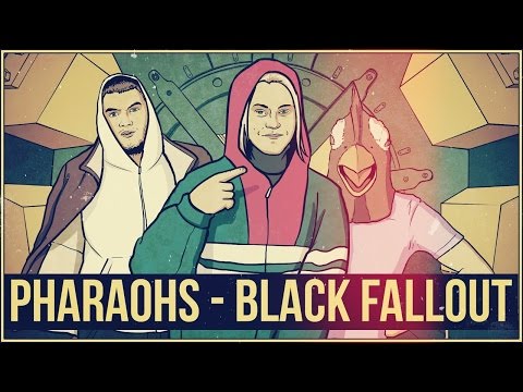 Pharaohs - Black Fallout