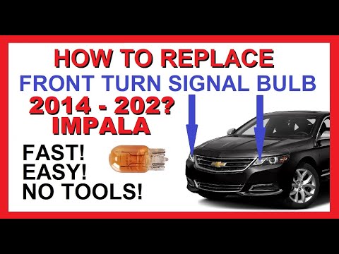 How to Replace Front Turn Signal Light Bulb || 2014 - 2020 Chevy Impala || Fast, Easy, No Tools!