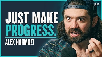 41 Harsh Truths Nobody Wants To Admit - Alex Hormozi (4K)