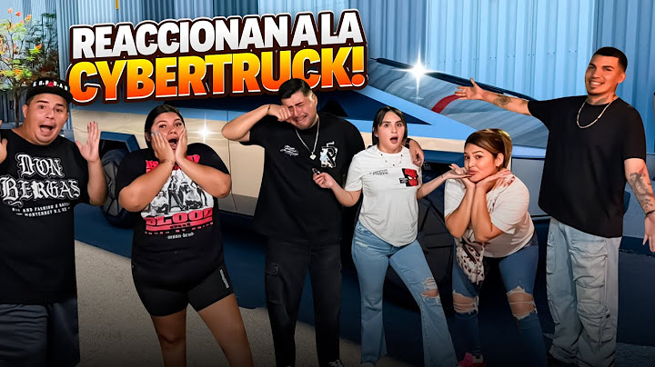 MIS AMIGOS REACCIONAN A LA CYBERTRUCK😱