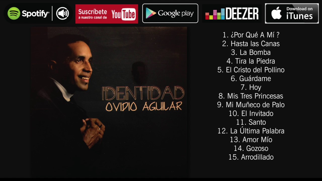 Ovidio Aguilar  -  Identidad