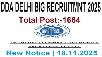 DDA DELHI 1664 POST NEW RECRUITMENT 2025 | New NOTICE released today | LATEST UPDATE 2025