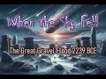 When The Sky Fell The Great Gravel Flood When The Sky Fell The Great Gravel Flood