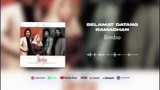 Bimbo - Selamat Datang Ramadhan