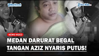 MEDAN DARURAT BEGAL, Tangan Aziz Nyaris Putus Dibacok Saat Pulang Kerja, Darah Berceceran!