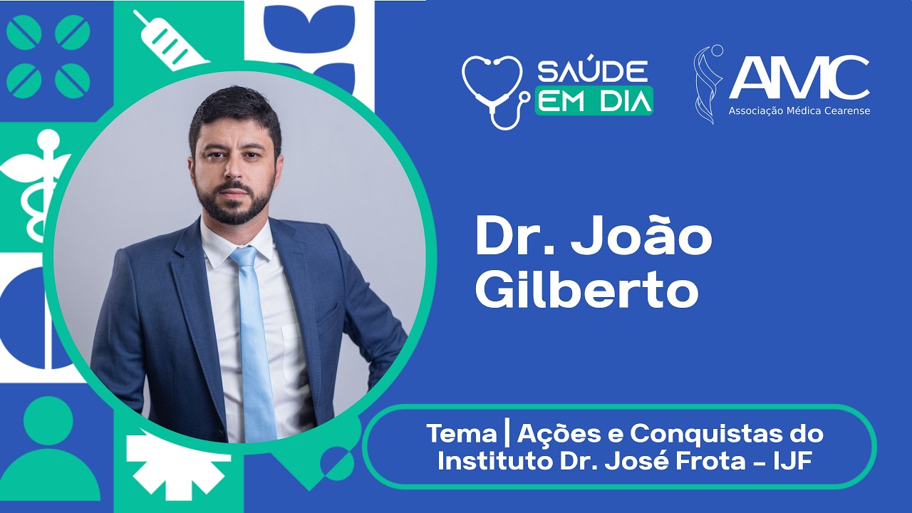Saúde em Dia / Ações e Conquistas do Instituto Dr. José Frota - IJF