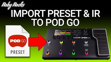 Import preset and IR to POD Go
