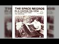 The ‎Space Negros - In-A-Gadda-Da-Vida (Iron Butterfly Cover)
