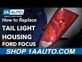 How to Replace Tail Light 2000-07 Ford Focus