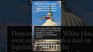 Government shutdown delays TSA PreCheck &amp; Global Entry applications. Travel update &amp; tips ✈️
