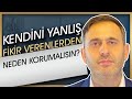 Kendini YANLIŞ FİKİR verenlerden NEDEN KORUMALISIN? (Bu davranışı hayatından çıkar!)