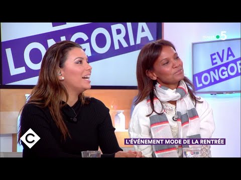 Eva Longoria et Liya Kebede ! - C à Vous - 27/09/2018