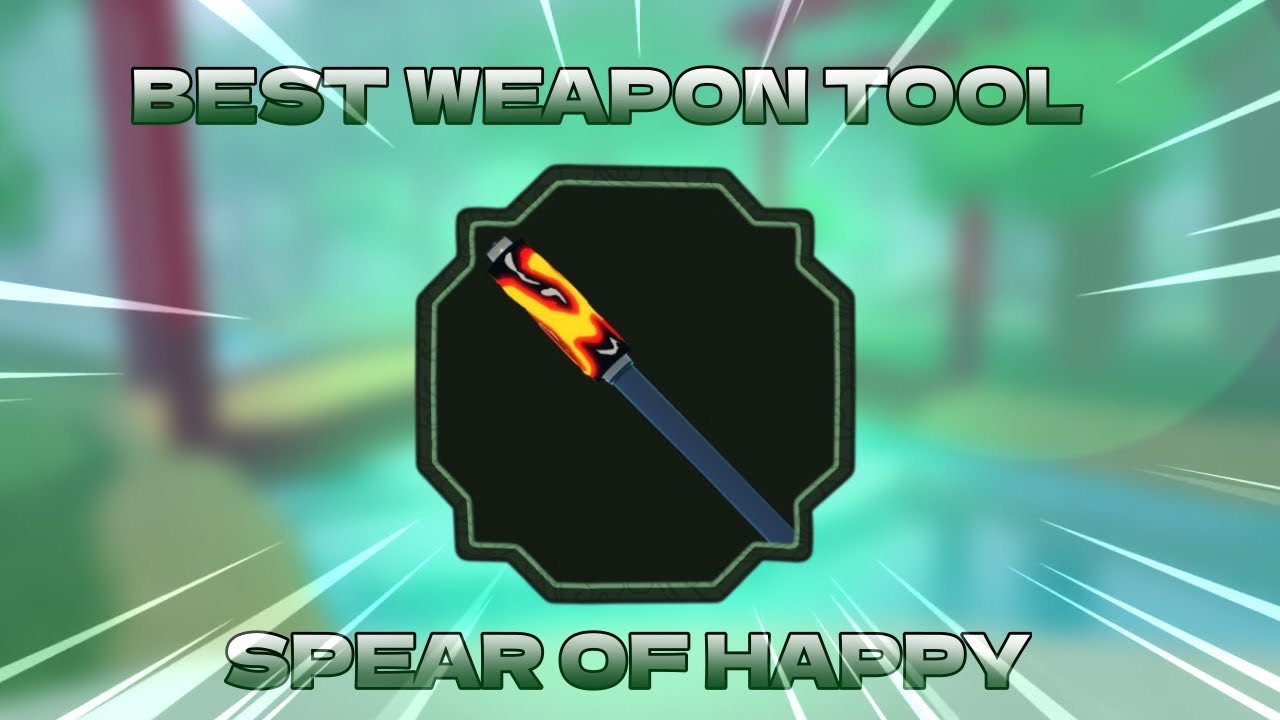 BEST WEAPON TOOL | Spear Of Happy | ShowCase Review | (Shindo Life)