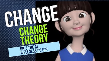 Understanding Change: What is Change Theory and How Does It Impact Us?