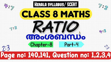 Class 8 maths chapter 8 ratio page 140 141 question 1 2 3 4 kerala syllabus scert part 4