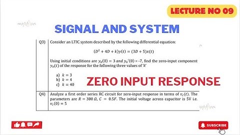 Zero input response | Q no 1 and 2 | Distinct root of equation | Lecture 9 | B.P Lathi