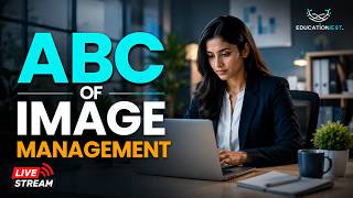 ABC of Image Management
