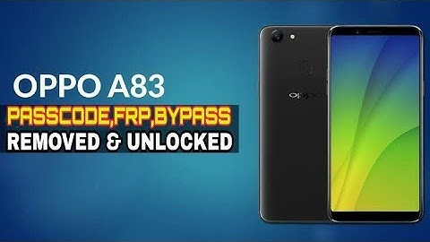 OPPO A83 Remove passcode and frp lock || How to unlock pattern oppo a83 latest updates 2018