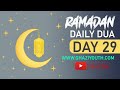 Shia daily dua of mahe ramzan day 29 ghaziyouth sirsiazadari