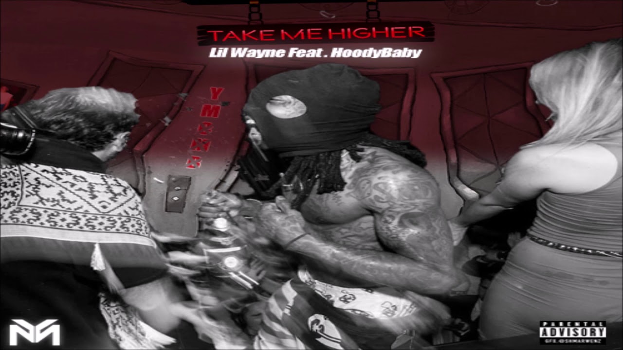 Lil Wayne - Take Me Higher Feat. HoodyBaby (432hz)