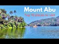     mount abu  top 10 places to visit in mount abu