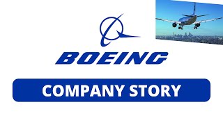 Boeing Company Overview - Everything You Need To Know