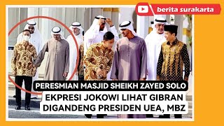 Saat Gibran Digandeng Presiden UEA Mohamed Bin Zayed Al Nahyan ! Ekspresi Pak Jokowi Jadi Sorotan !