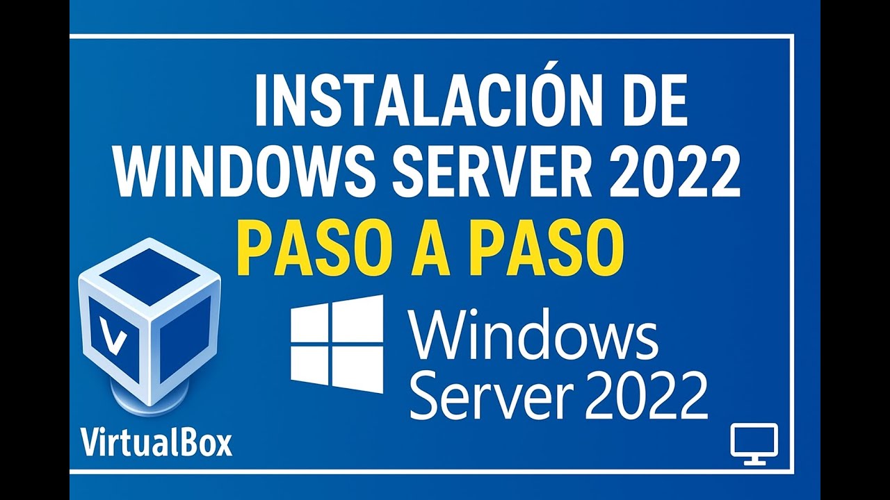 💻 Cómo INSTALAR WINDOWS SERVER 2022 en VIRTUALBOX paso a paso 🖥️ ...