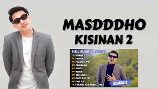 Download Lagu Kisinan 2 Masdddho playlist full album MP3 Download Lagu Kisinan 2 Masdddho playlist full album MP3