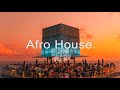 SUMMER AFRO HOUSE Sunset Mix (Adam Port, Avicii, The Weeknd, Coldplay, Diplo) - Summer Vibes Mix #08